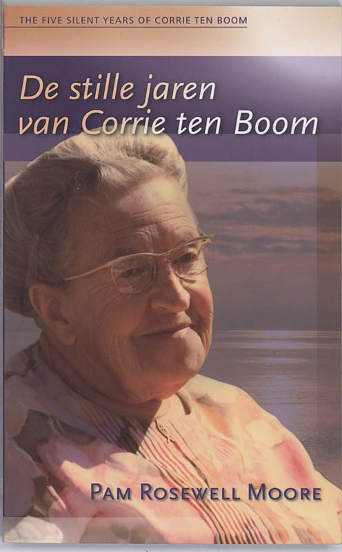 Productafbeelding: voorkant van De stille jaren van Corrie ten Boom