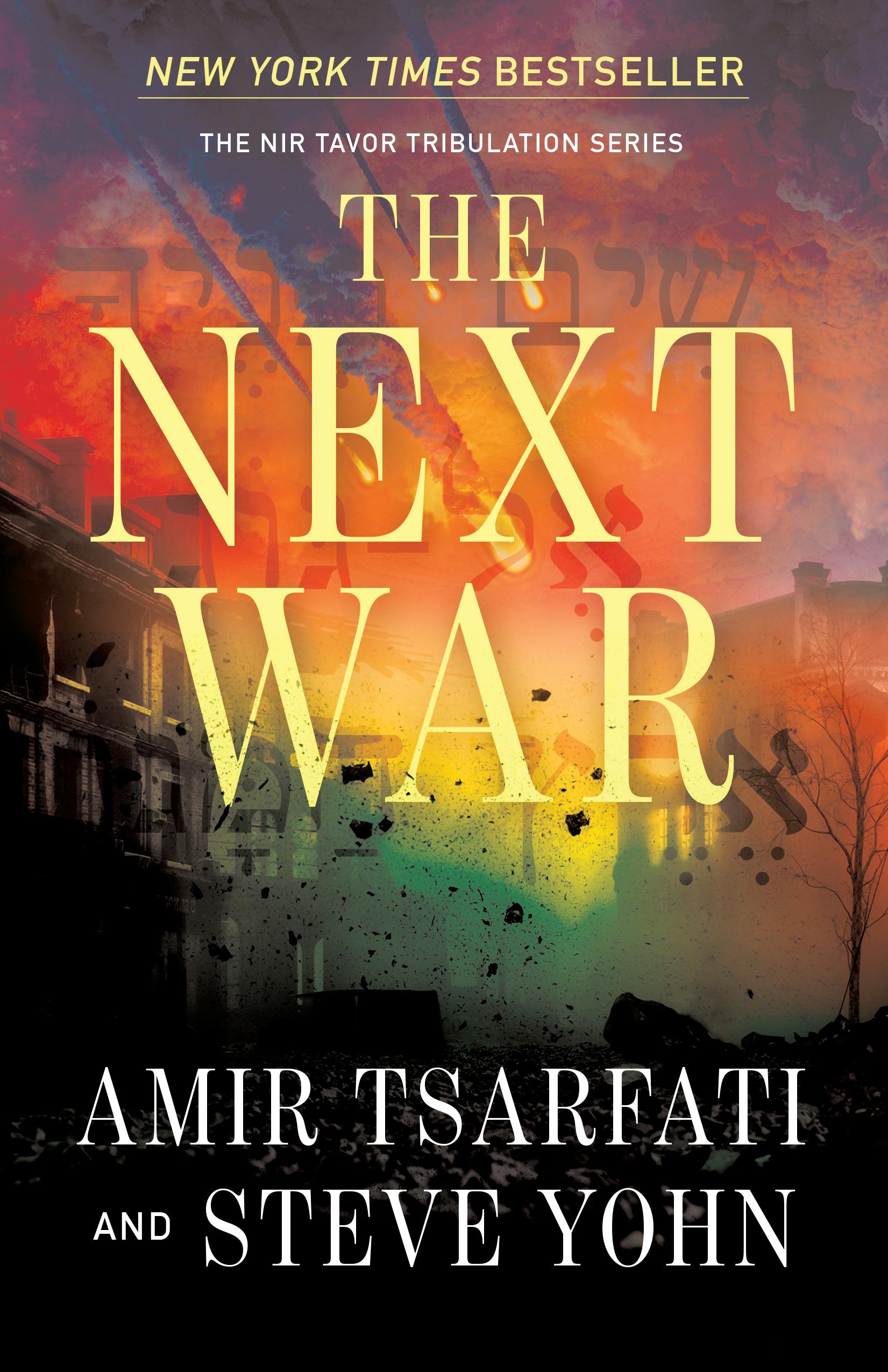 Productafbeelding: voorkant van The Next War Steve Yohn, Amir Tsarfati