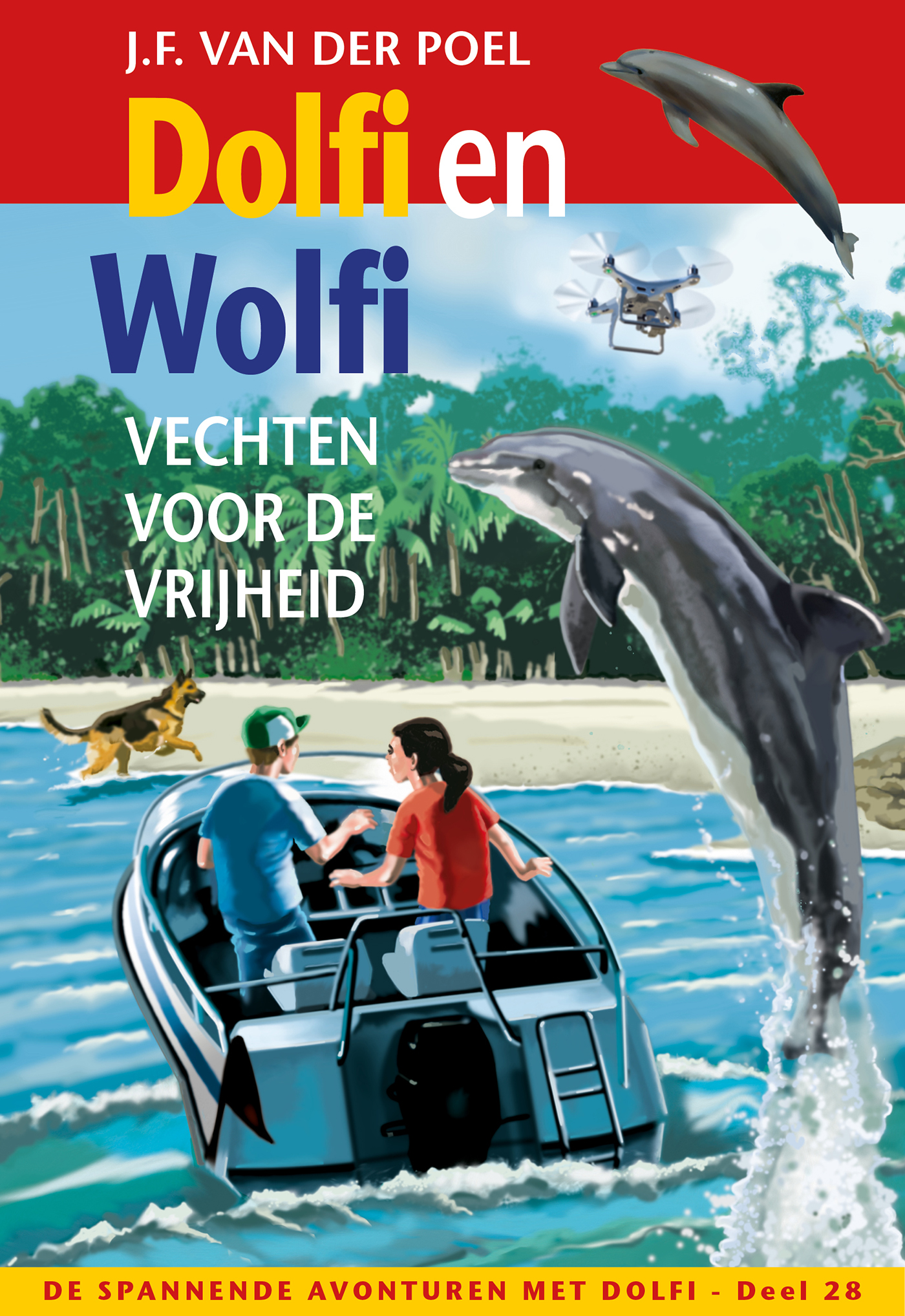 Productafbeelding: voorkant van Dolfi en Wolfi vechten voor de vrijheid