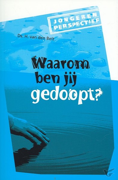 Productafbeelding: voorkant van Waarom ben jij gedoopt?