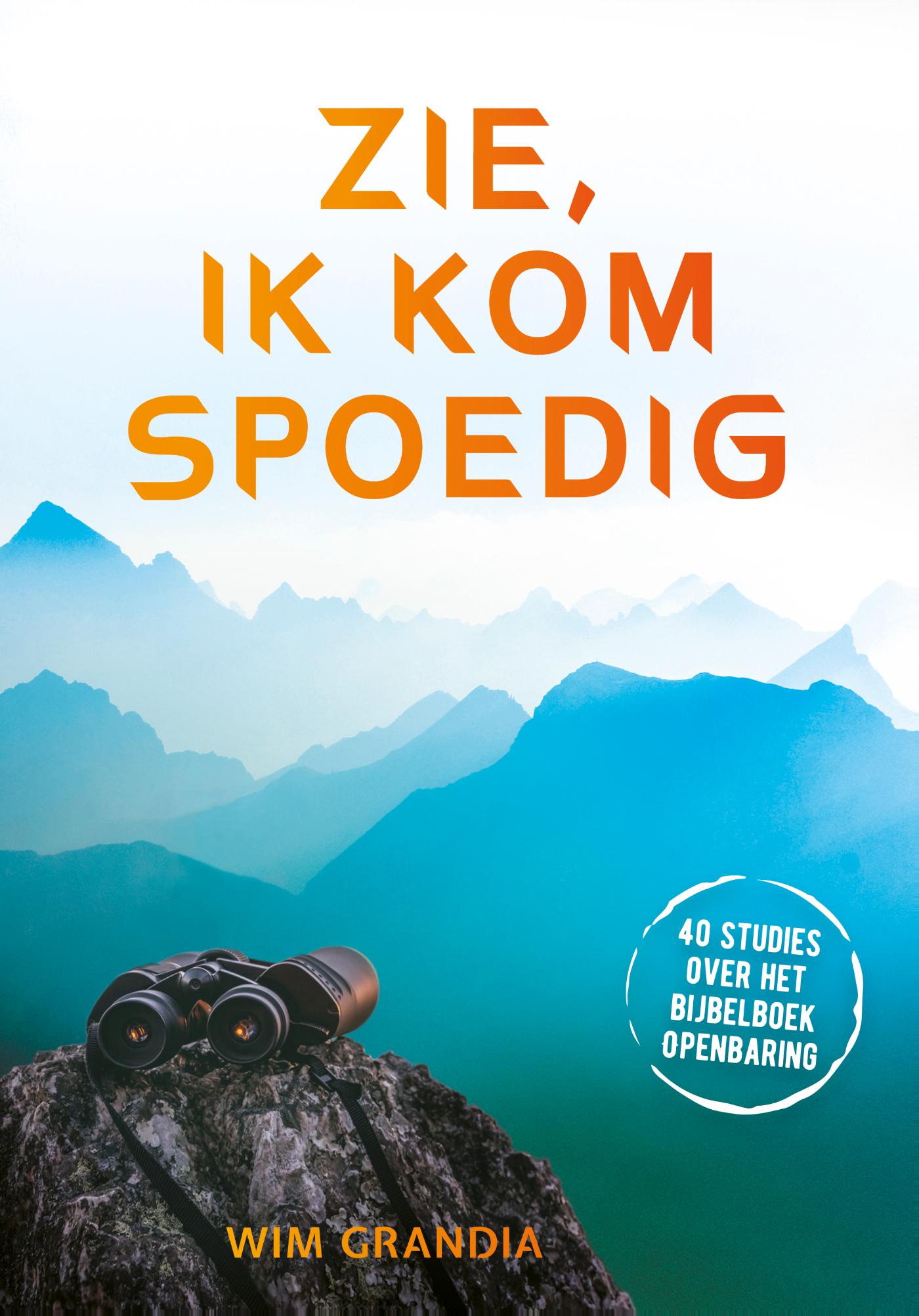 Productafbeelding: voorkant van Zie, Ik Kom Spoedig