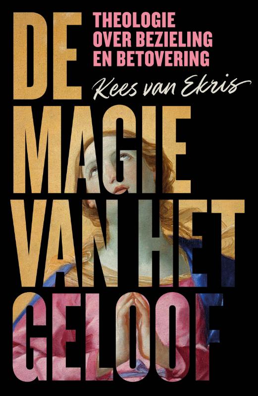 Productafbeelding: voorkant van De magie van het geloof