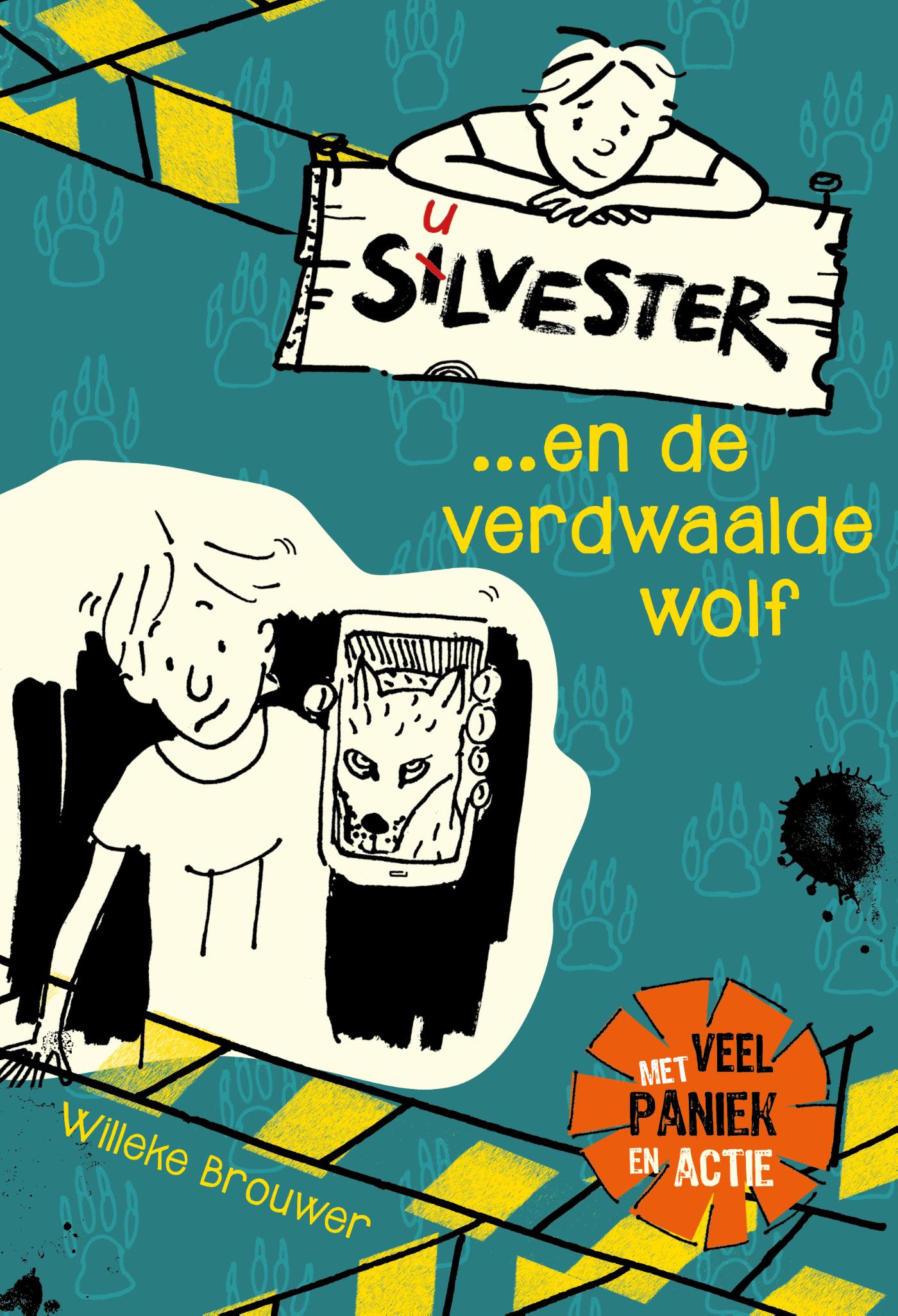 Productafbeelding: voorkant van Silvester... en de verdwaalde wolf