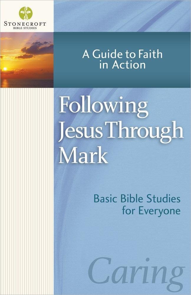 Productafbeelding: voorkant van Following Jesus Through Mark (Stonecroft Bible Studies)