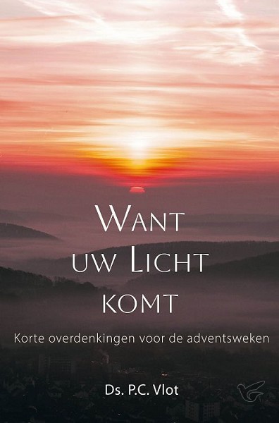 Productafbeelding: voorkant van Want uw Licht komt