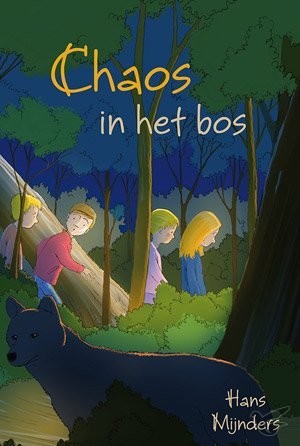 Productafbeelding: voorkant van Chaos in het bos
