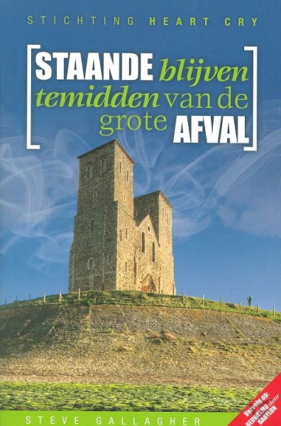Productafbeelding: voorkant van Staande blijven temidden van de grote...