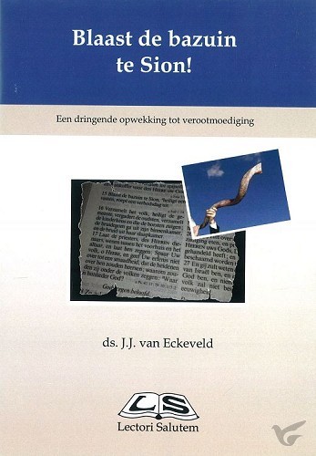 Productafbeelding: voorkant van Blaast de bazuin te Sion